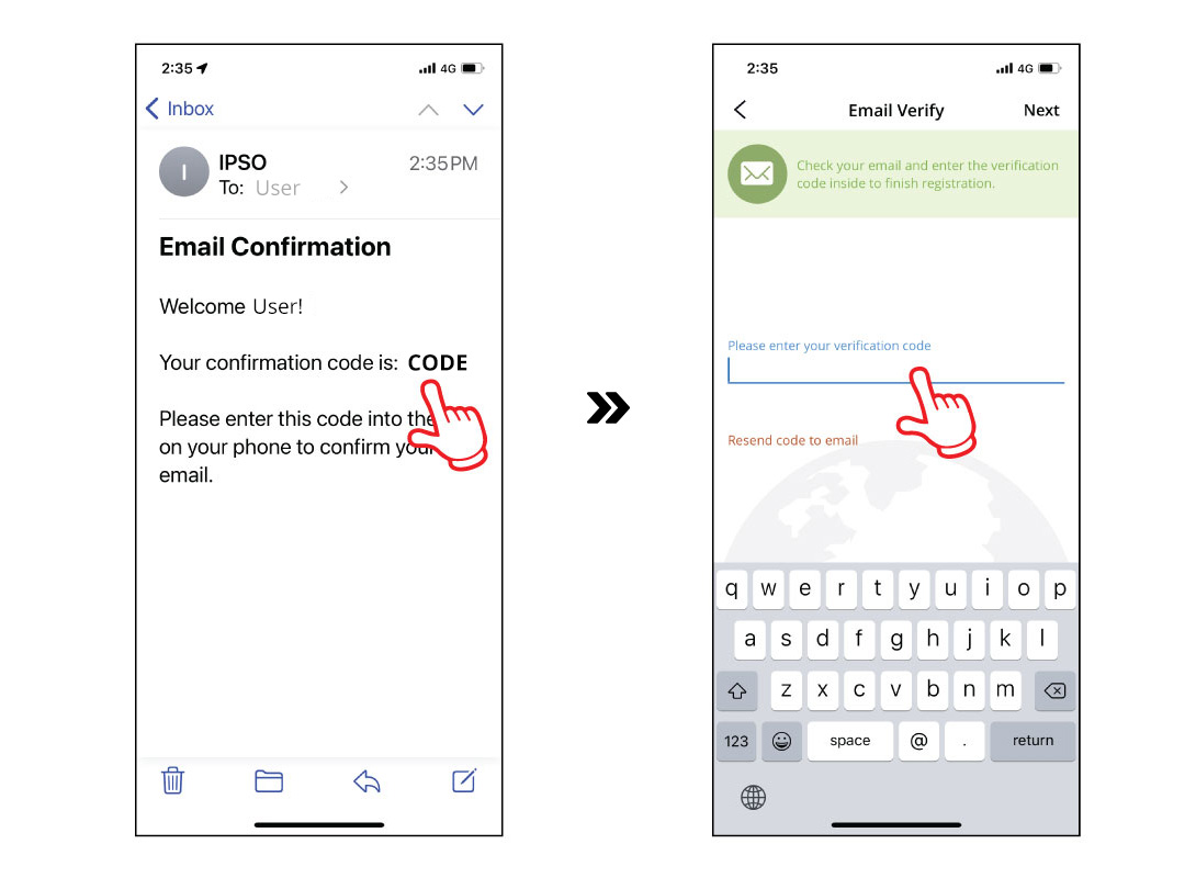 Step 2:<br>Verify your sign up with the code sent to your email.